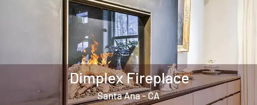  Dimplex Fireplace Santa Ana - CA